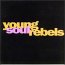 Order Young Soul Rebels CD!