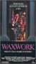 Order Waxwork!